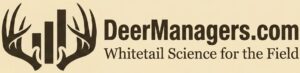 DeerManagers.com - Whitetail Science for the Field